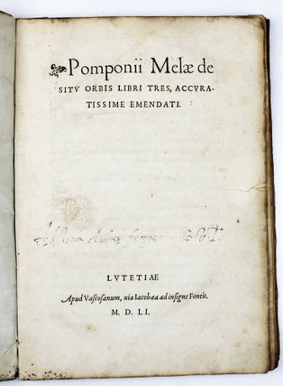 Item #17794 De situ orbis libri tres, accuratissime emendati. Pomponius MELA