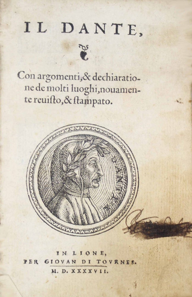 Item #17904 Il Dante, con argomenti, & dechiaratione de molti luoghi, novamente revisto, & stampato. Alighieri DANTE.