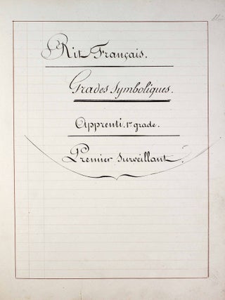 Rit français. Grades symboliques. Apprenti 1er grade. Premier surveillant.