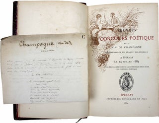 Item #17997 Oeuvres du concours poétique sur le vin de Champagne récompensées en séance...