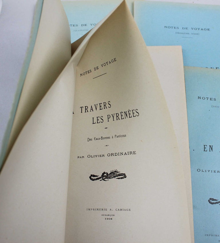 Item #18019 Notes de voyage. A travers les Pyrénées. Olivier ORDINAIRE.
