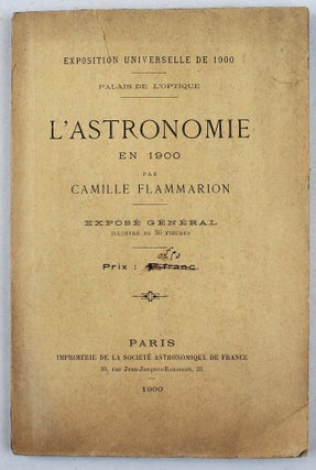 Item #18144 L'astronomie en 1900. Camille FLAMMARION