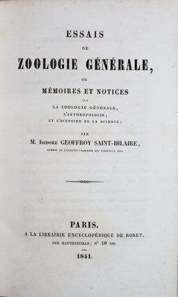 Item #18153 Essais de zoologie générale, ou mémoires et notices sur la zoologie générale,...