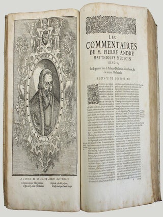 Les commentaires de M. P. Andr&eacute; Matthiolus m&eacute;decin senois, sur les six livres de Pedacius. MATTHIOLE, Matthiolus Matthioli.