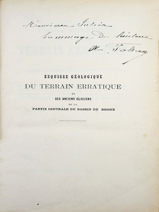 Esquisse g&eacute;ologique du terrain erratique et des anciens glaciers de la r&eacute;gion centrale du bassin du Rh&ocirc;ne.