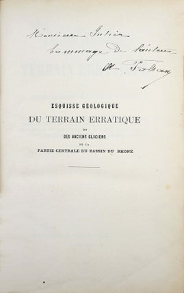 Esquisse géologique du terrain erratique et des anciens glaciers de la région centrale du bassin du Rhône.