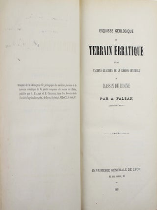 Esquisse g&eacute;ologique du terrain erratique et des anciens glaciers de la r&eacute;gion centrale du bassin du Rh&ocirc;ne.
