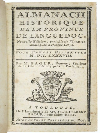 Almanach historique de la province de Languedoc. Nouvelle édition, enrichie de vignettes analogues à chaque corps. Pour l'année M.DCC.LXXXVIII.