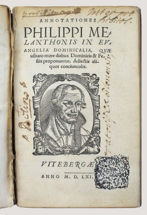 Annotationes Philippi Melanthonis In evangelia dominicalia quae usitato more in diebus dominicis & festis proponuntur, adiectis aliquot conciunculis.