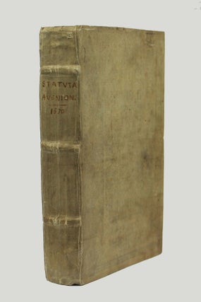Statuta inclytae civitatis Avenionensis, nuper facta et reformata. Item conventio pridem inter dominos quondam comites, & cives ipsius, inita, omnia ab