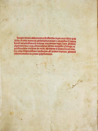 Textus abbreviatus in cursum totius physices et metaphysicorum Aristotelis. [suivi de : ] Georgius Bruxellensis. Quaestiones super naturalem philosophiam Aristotelis. Quaestiones sex librorum Metaphysices pro ritu Parisiorum Academiae.