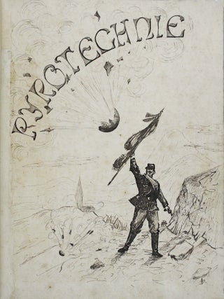 Item #18808 Pyrotechnie. PYROTECHNIE