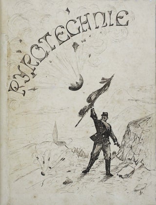 Item #18808 Pyrotechnie. PYROTECHNIE
