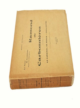 Le passé du pyrénéisme. Notes d'un bibliophile. Ramond de Carbonnières. Le cardinal de Rohan, Cagliostro.