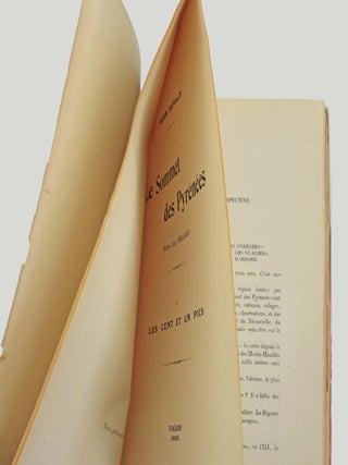Le sommet des Pyrénées. Notes d'un bibliophile. I. Les cent et un pics.