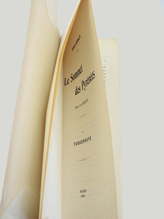 Item #18857 Le sommet des Pyrénées. Notes d'un bibliophile. II. Tuquerouye. Henri BERALDI