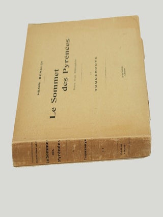 Le sommet des Pyrénées. Notes d'un bibliophile. II. Tuquerouye.
