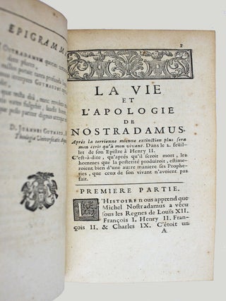 La concordance des prophéties de Nostradamus avec l'histoire depuis Henri II jusqu'à Louis le Grand. La vie et l'apologie de cet auteur. Ensemble quelques essais d'explications sur plusieurs de ses autres prédictions tant sur le présent que sur l'avenir.