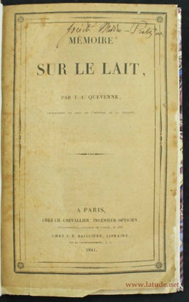 Item #2514 Mémoire sur le lait. T. A. QUEVENNE