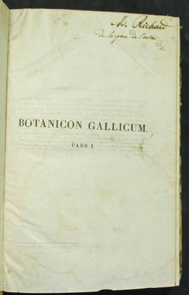 Botanicon gallicum seu synopsis plantarum in flora gallica descriptarum. Editio secunda. Ex herbariis et schedis candollianis propriisque digestum a J. E. DUBY.