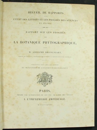 Rapport sur les progrès de la botanique phytographique.