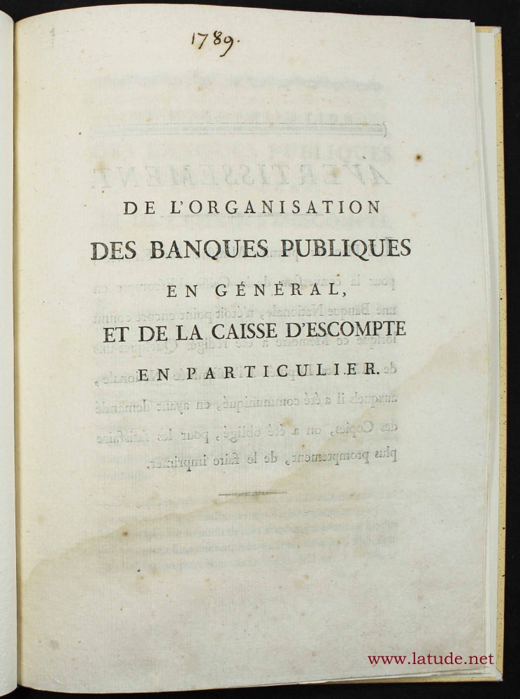Item #6989 De l'organisation des banques publiques en général et de la Caisse d'Escompte en particulier. Antoine-Laurent LAVOISIER.