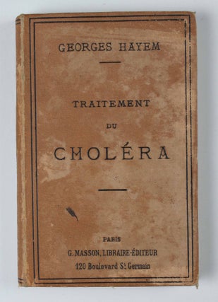 Item #7495 Traitement du choléra. Georges HAYEM