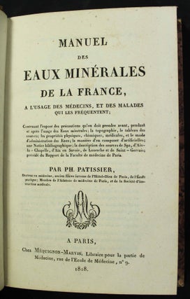 Manuel des eaux minérales de la France, à l'usage des médecins, et des malades qui les fréquentent.