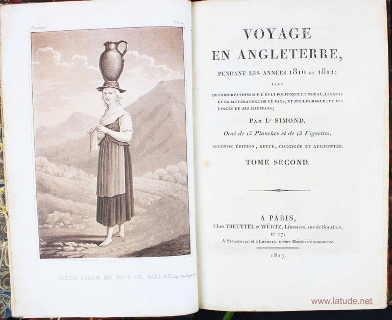 Item #8324 Voyage en Angleterre, pendant les années 1810 et 1811; avec des observations sur l'état politique et moral, les arts et la littérature de ce pays, et sur les moeurs et les usages de ses habitans. Louis SIMOND.